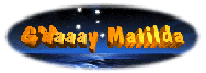 matilda3.gif (7350 bytes)